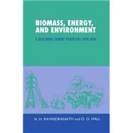 Biomass, Energy, and Environment A Developing Country Perspective from India