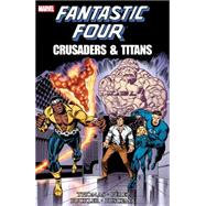 Fantastic Four Crusaders & Titans