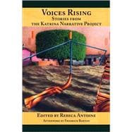 Voices Rising: Stories from the Katrina Narrative Project,9780972814362