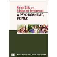 Normal Child and Adolescent Development