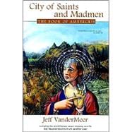 City of Saints and Madmen : The Book of Ambergris
