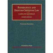 Bankruptcy and Debtor-Creditor Law