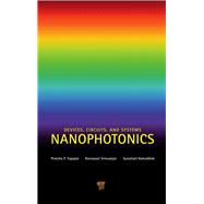 Nanophotonics: Devices, Circuits, and Systems