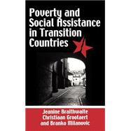 Poverty and Social Assistance in Transition Countries