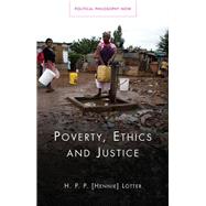 Poverty, Ethics and Justice