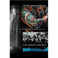 Ruffians, Yakuza, Nationalists