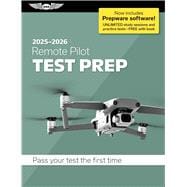 2025-2026 Remote Pilot Test Prep (Softcover) with Prepware Download (TPD-UAS-25)