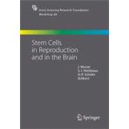Stem Cells in Reproduction and in the Brain,9783540314363