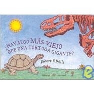 Hay Algo Mas Viejo Que Una Tortuga Gigante?/ What's Older Than a Giant Tortoise?