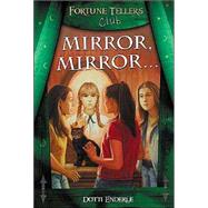 Mirror, Mirror