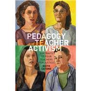 The Pedagogy of Teacher Activism book cover, ISBN 9781433134364
