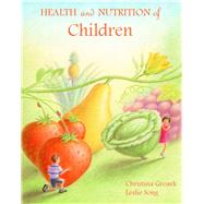 Health and Nutrition of Children