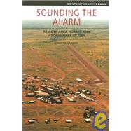 Sounding the Alarm Remote Area Nurses and Aboriginals at Risk