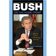Bush on the Home Front