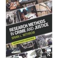 Research Methods in Crime and Justice