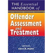 The Essential Handbook of Offender Assessment and Treatment,9780470854365