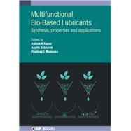 Multifunctional Bio-Based Lubricants