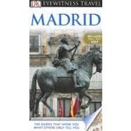DK Eyewitness Travel Guide: Madrid