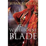 The Waterborne Blade