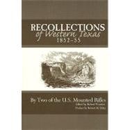 Recollections of Western Texas, 1852-55