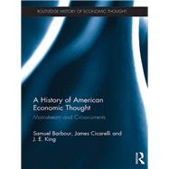 A History of American Economic Thought