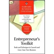 Entrepreneur's Toolkit : Tools and Techniques to Launch and Grow Your New Business