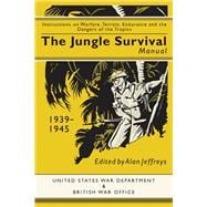 The Jungle Survival Pocket Manual 1939-1945