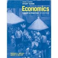Economics: Theory and Practice, Study Guide, 8th Edition