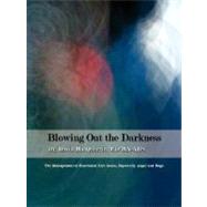 Blowing Out the Darkness
