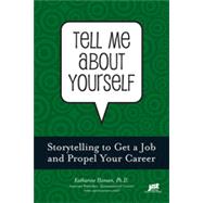 Tell Me About Yourself, 1st Edition