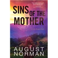Sins of the Mother A Caitlin Bergman Novel