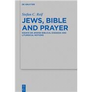 Jews, Bible and Prayer