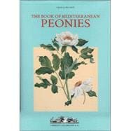 The Book of  Mediterranean Peonies