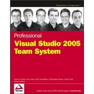 Professional Visual Studio<sup>®</sup> 2005 Team System