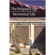 Religious Urge-Reverential Life : The Notebooks of Paul Brunton