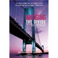 Bridging the Divide: The Continuing Conversation Between a Mormon and an Evangelical,9780976684367