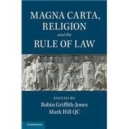 Magna Carta, Religion and the Rule of Law