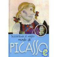 Descubriendo el magico mundo ee Picasso/ Discoverign the magical world of Picasso