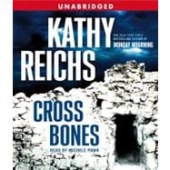 Cross Bones A Novel