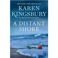 A Distant Shore A Novel