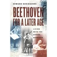 Beethoven for a Later Age