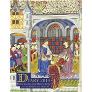 Royal Illuminated Manuscripts from the British Library Diary 2014 Calendar