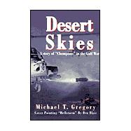 Desert Skies : A Story of 