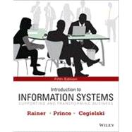 Introduction to Information Systems, 5/E