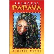 Princess Papaya