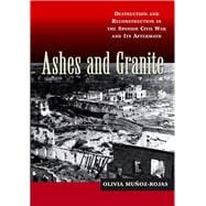 Ashes and Granite Destruction and Reconstruction in the Spanish Civil War and Its Aftermath