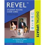 REVEL for Learning U.S. History, Semester 1 -- Access Card