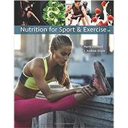 Nutrition for Sport and Exercise, Loose-leaf Version