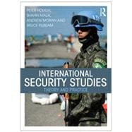 International Security Studies: Theory and practice