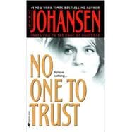 No One to Trust A Novel